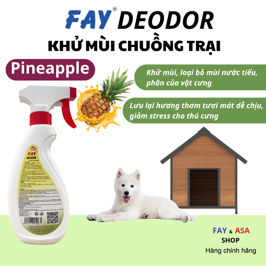 Khử mùi chuồng trại FAY DEODOR - Hương Pineapple 350ml