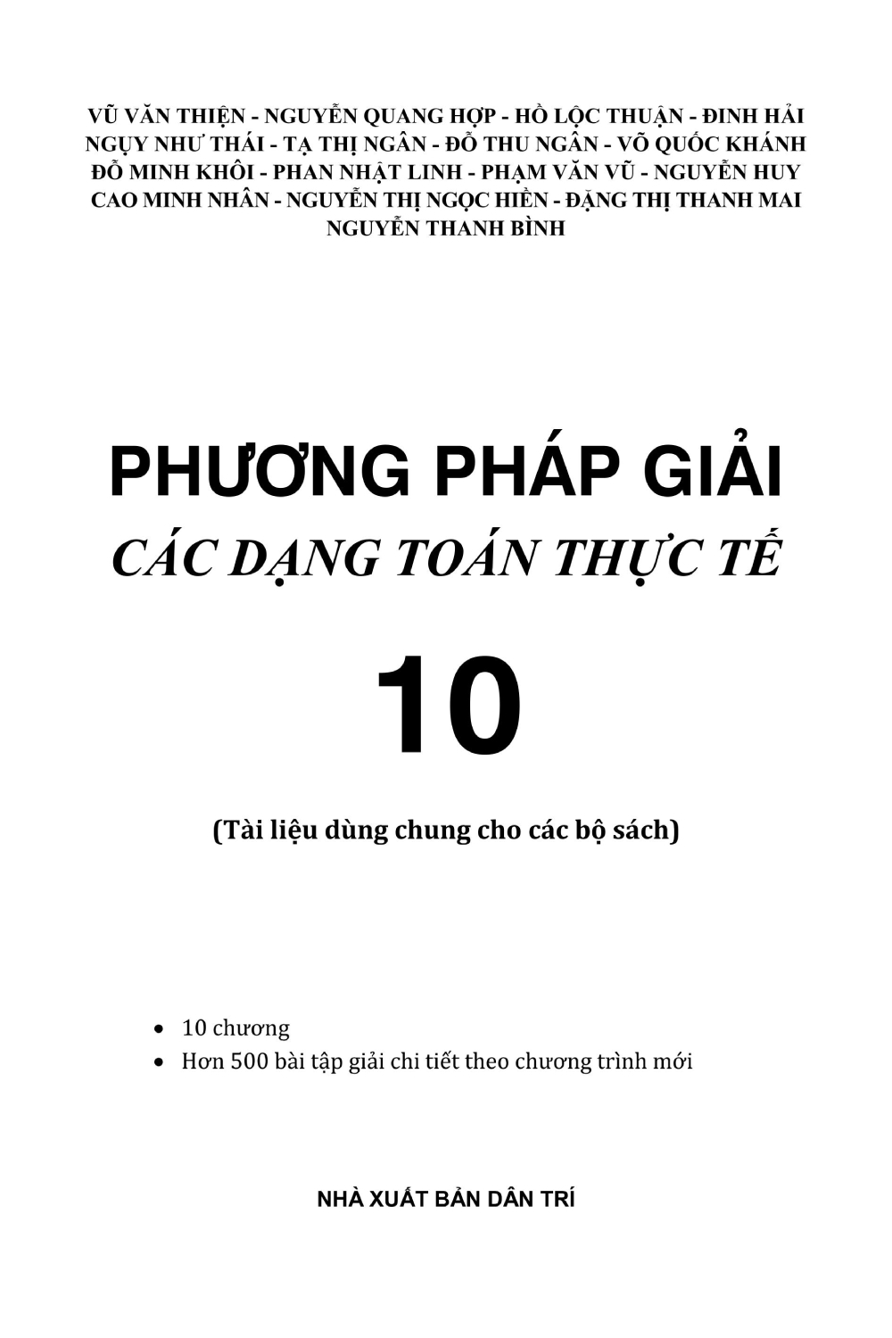 Phương Pháp Giải Các Dạng Toán Thực Tế 10 (Tài Liệu Dùng Chung Cho Các Bộ Sách) - KV