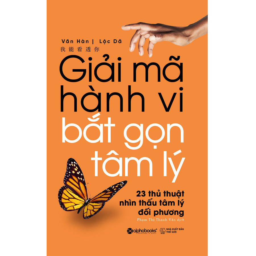 Giải Mã Hành Vi, Bắt Gọn Tâm Lý 