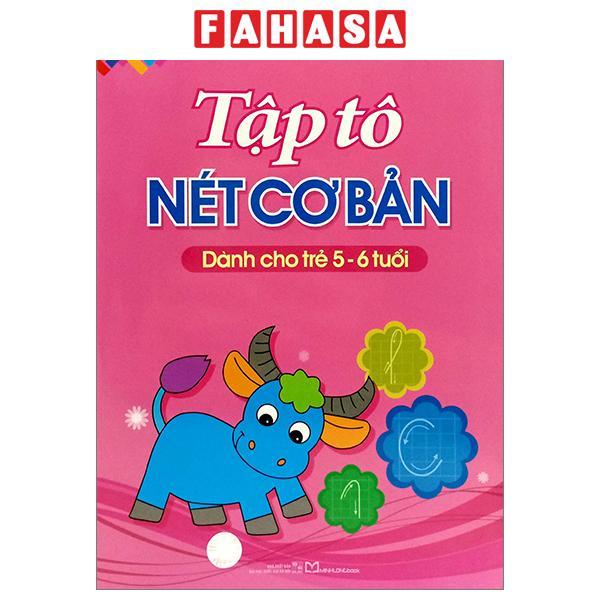 Sách - Tập Tô Nét Cơ Bản - Dành Cho Trẻ 5-6 Tuổi (Tái Bản 2025)