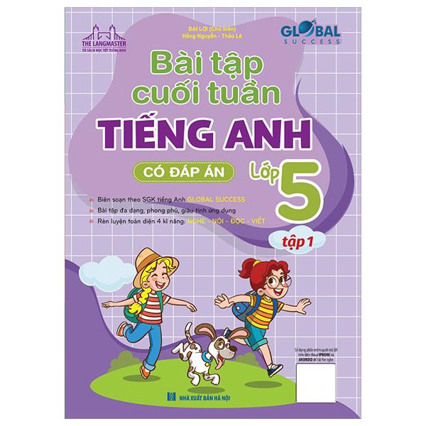Sách - Global Success - Bài Tập Cuối Tuần Tiếng Anh Lớp 5 - Tập 1 (Có Đáp Án)