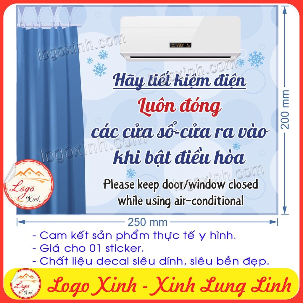 Logo Tem Sticker Nhắc Nhở Đóng Cửa Khi Bật Điều Hòa Để Tiết Kiệm Điện, Đóng Kín Cửa Khi Mở Máy Lạnh,Decal Dán Có Keo Sẵn