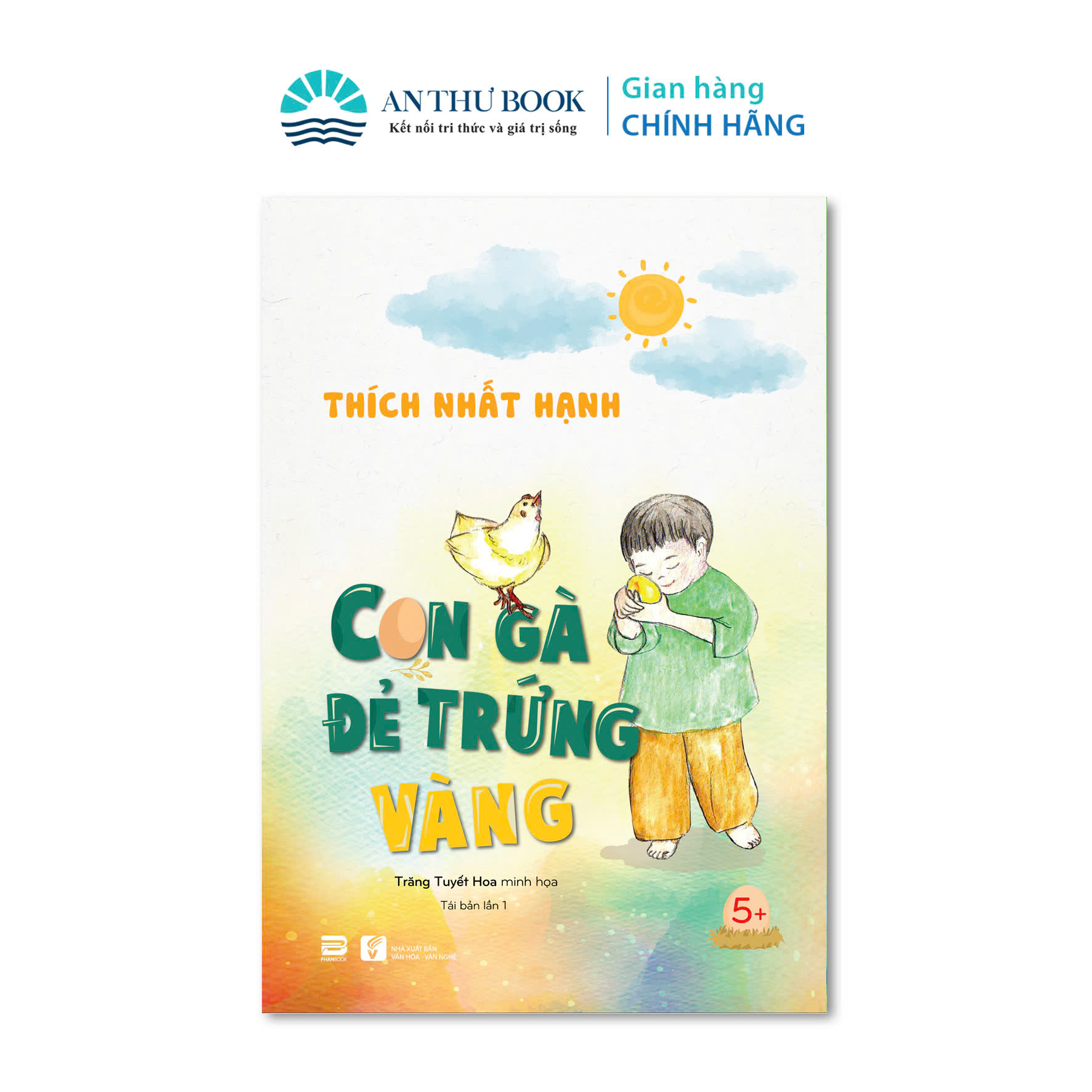 Sách - Con Gà Đẻ Trứng Vàng (TBL6) - Thích Nhất Hạnh - Phan Book - An Thư Book