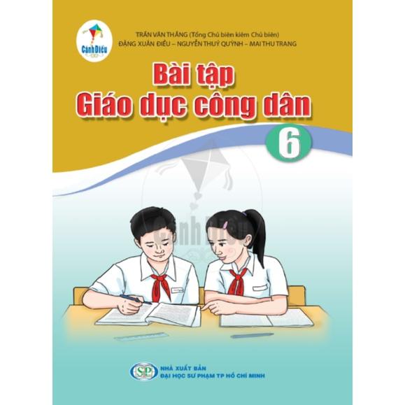 Bài Tập Giáo Dục Công Dân lớp 6 - Cánh Diều