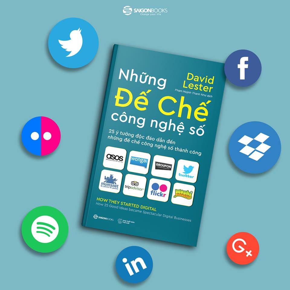 Những đế chế công nghệ số (How they started digital) - Tác giả Carol Tice , David Lester