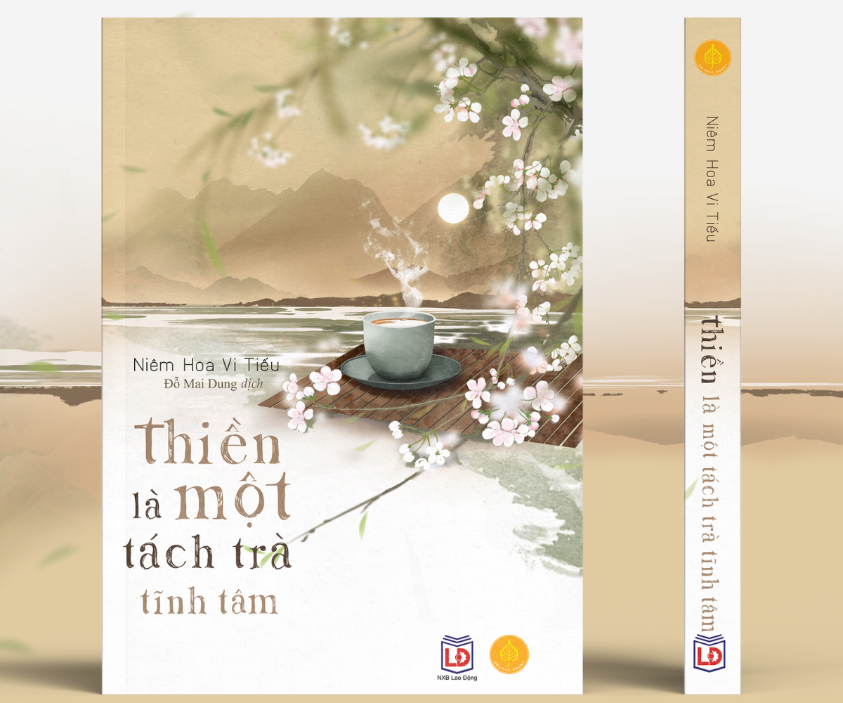 Sách thiền Là một tách trà tĩnh tâm-Tác giả Niêm Hoa Vi Tiếu - Á Châu Book