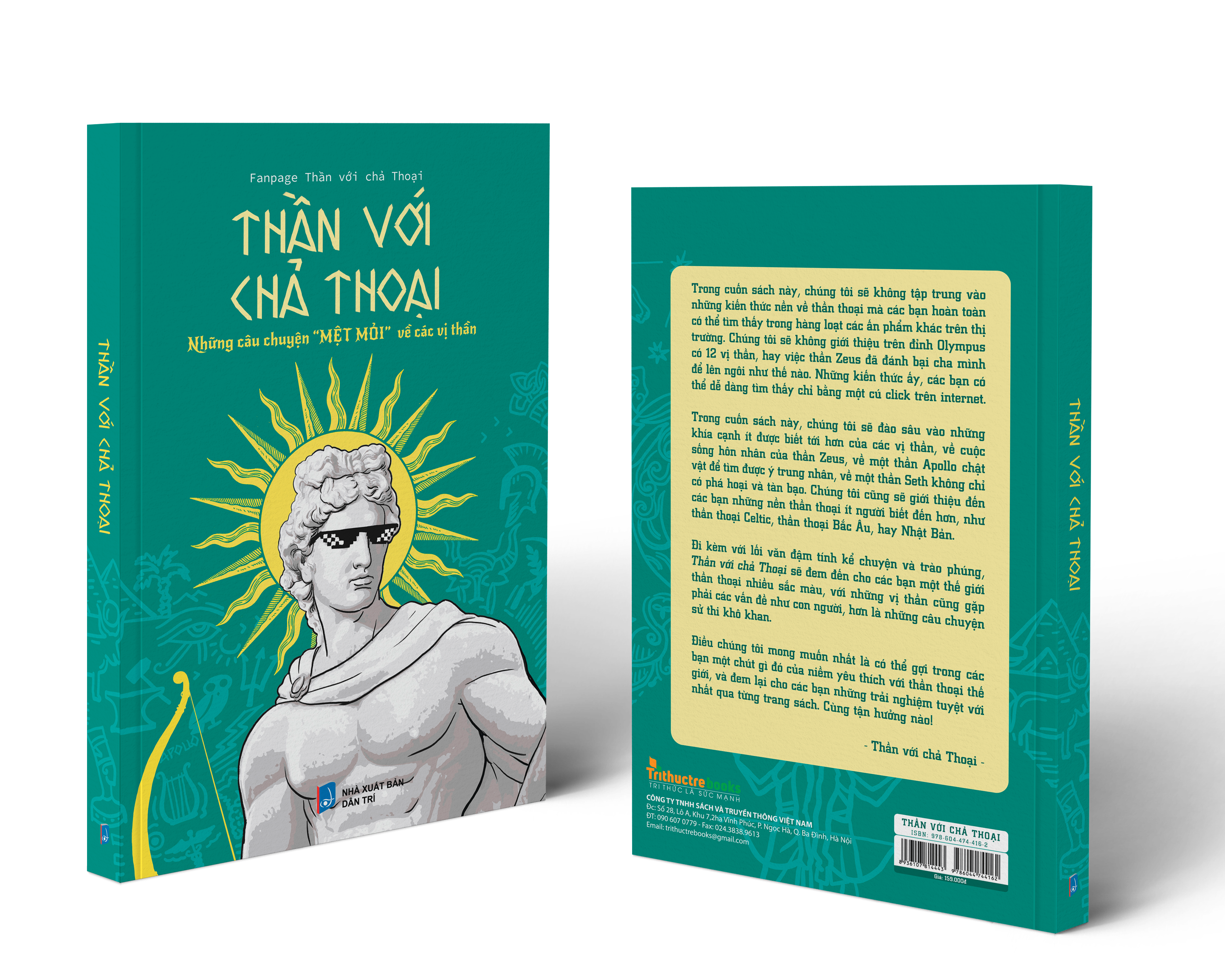 Sách - Thần với chả thoại (TB 4) - Tác giả Fanpage Thần với chả Thoại - Trithuctrebooks - Khổ 16*24 cm