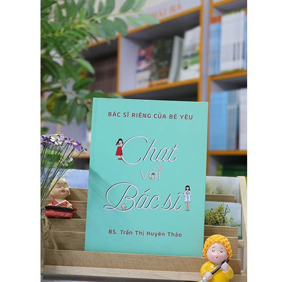 Chat Với Bác Sĩ - Bác Sĩ Riêng Của Bé Yêu - Bản Quyền