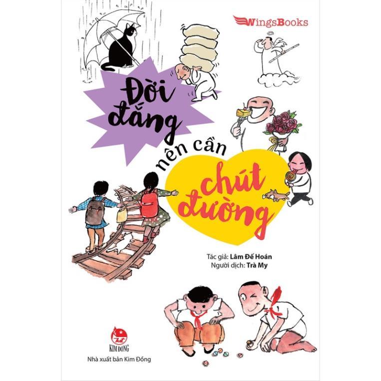 Sách - Đời đắng nên cần chút đường - Kim Đồng