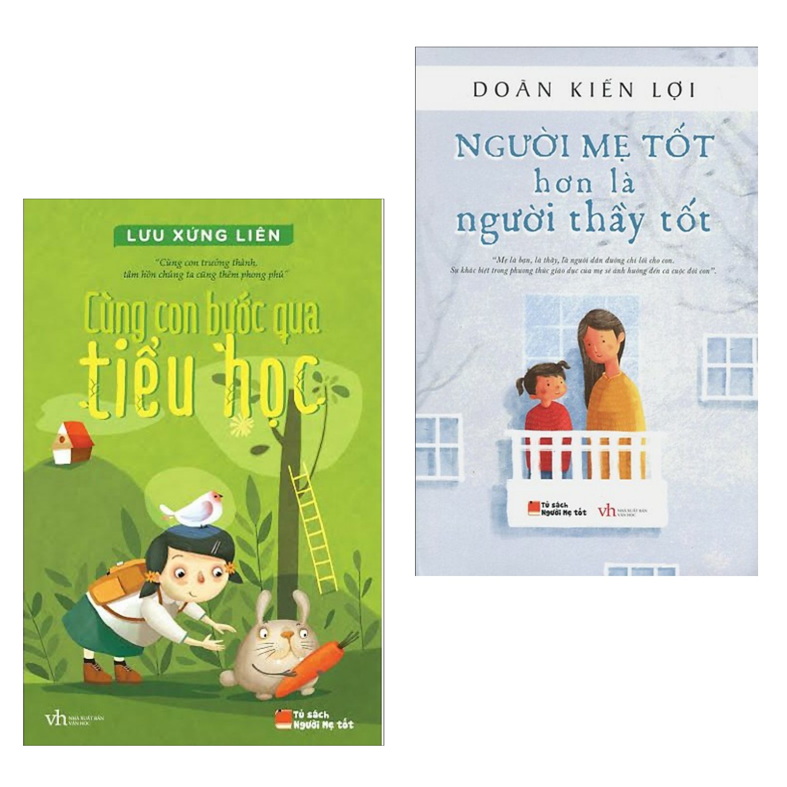 Combo 2 Cuốn Sách Nuôi Dạy Con Cực Hay : Cùng Con Bước Qua Tiểu Học + Người Mẹ Tốt Hơn Là Người Thầy Tốt