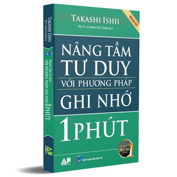 Nâng Tầm Tư Duy Với Phương Pháp Ghi Nhớ 1 Phút