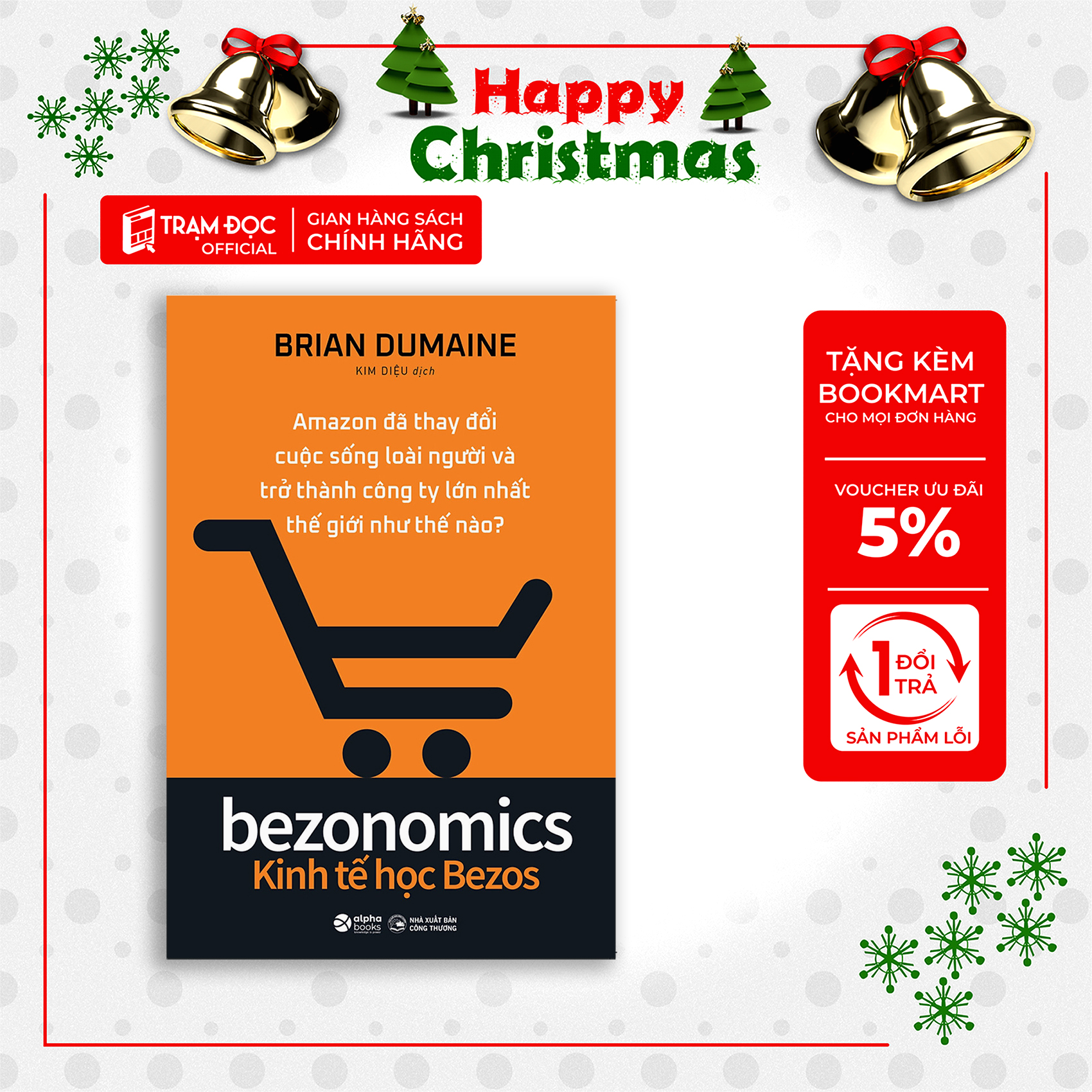 Trạm Đọc | Bezonomics - Kinh Tế Học Bezos