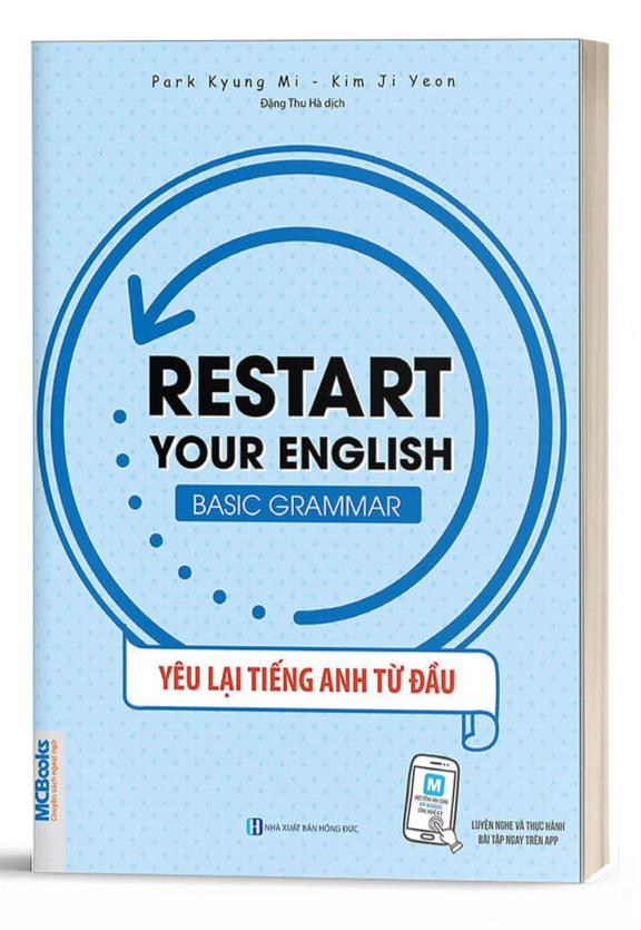 Restart Your English - Yêu Lại Tiếng Anh Từ Đầu - Học Kèm App Online - Bản Quyền