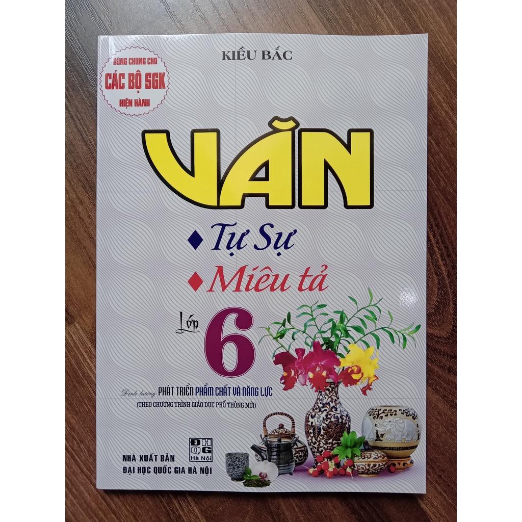 Sách - Văn Tự Sự - Miêu Tả Lớp 6