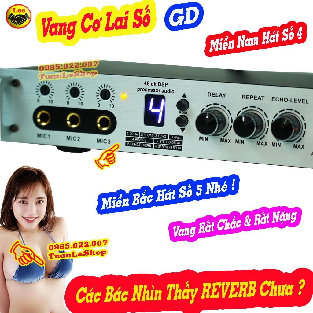 VANG CƠ LAI SỐ GD CAO CẤP – VANG CHUYÊN SÂU VỀ KARAOKE CÓ REVER RẤT HAY