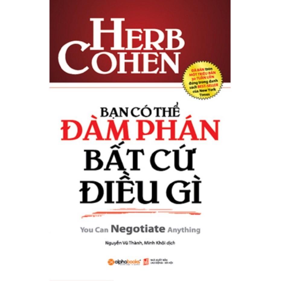 Sách Bạn có thể đàm phán bất cứ điều gì - ALphabooks - BẢN QUYỀN