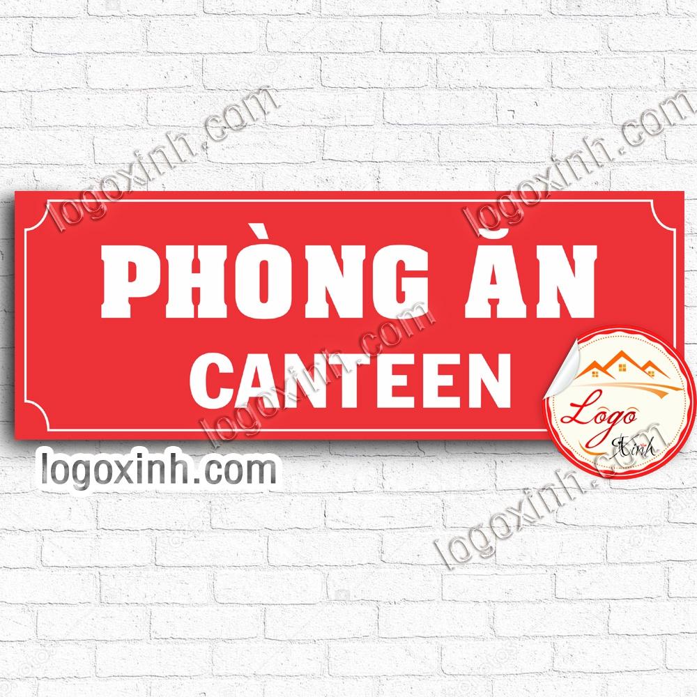 LOGO TEM STICKER BIẾN PHÒNG ĂN, CANTEEN, NHÀ BẾP DÙNG CHO VĂN PHÒNG CÔNG TY, CƠ QUAN, NHÀ XƯỞNG...