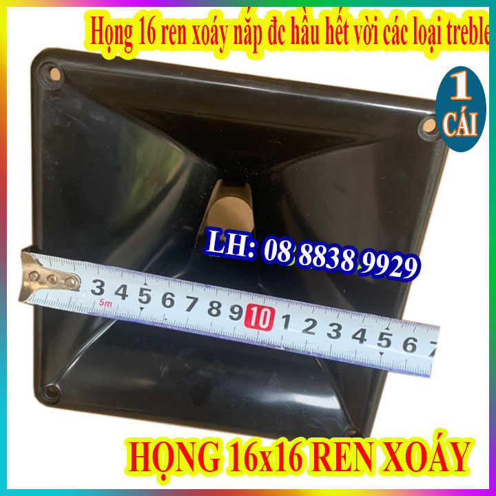 HỌNG 16X16 REN XOÁY NẮP CÁC LOẠI TREBLE - PHỄU 16X16 - GIÁ 1 CÁI