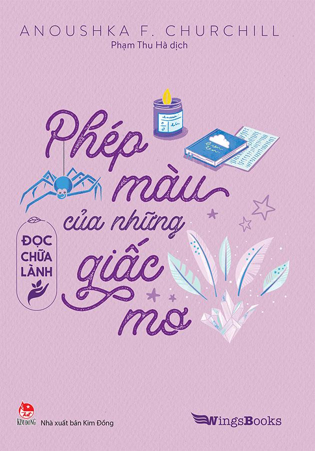 Sách Đọc Chữa Lành - Phép Màu Của Những Giấc Mơ