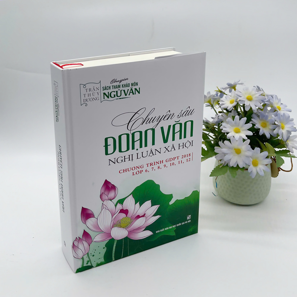 Sách - Chuyên sâu Đoạn văn Nghị luận xã hội - Cô Trần Thùy Dương
