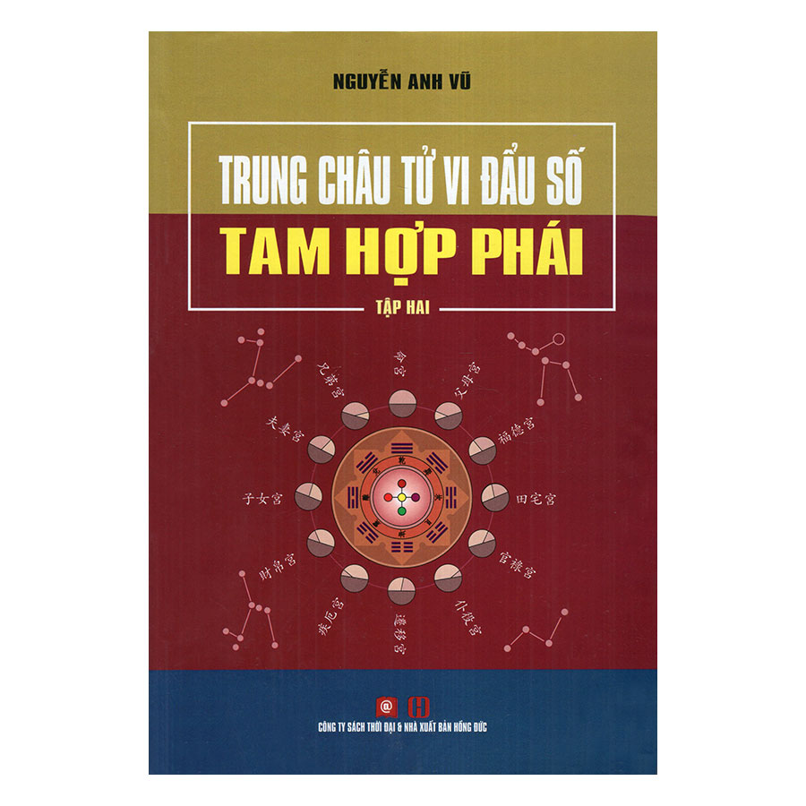 Trung Châu Tử Vi Đẩu Số Tam Hợp Phái (Bộ 2 Cuốn)