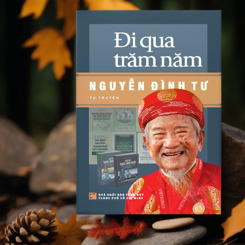 Đi qua trăm năm - Nguyễn Đình Tư: Tự truyện