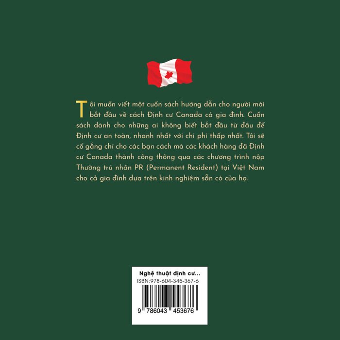 Nghệ Thuật Định Cư Canada - 7 Cách Giúp Bạn Định Cư Canada Cả Gia Đình Chỉ Từ 6 Tháng