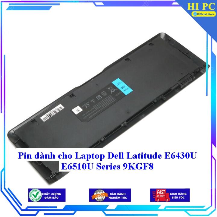 Pin dành cho Laptop Dell Latitude E6430U E6510U Series 9KGF8 - Hàng Nhập Khẩu