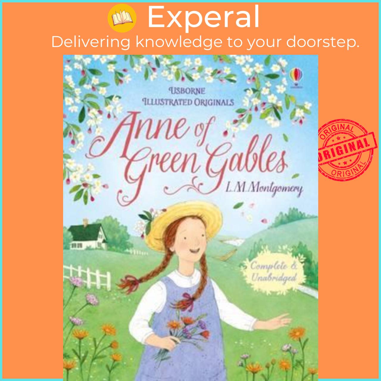 Sách - Anne of Green Gables (Illustrated Originals) by L. M. Montgomery (UK edition, hardcover)