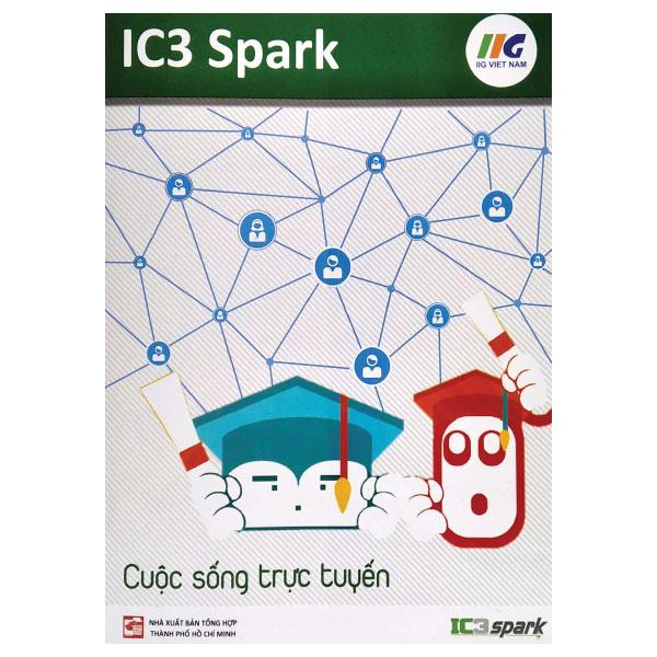 IC3 Spark - Cuộc Sống Trực Tuyến