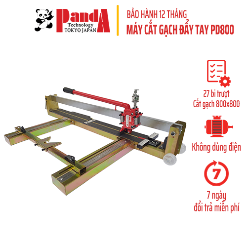 Máy cắt gạch đẩy tay Panda PD800, Khung sắt, 27 bi trượt, Không dùng điện, Có vịt nhỏ dầu