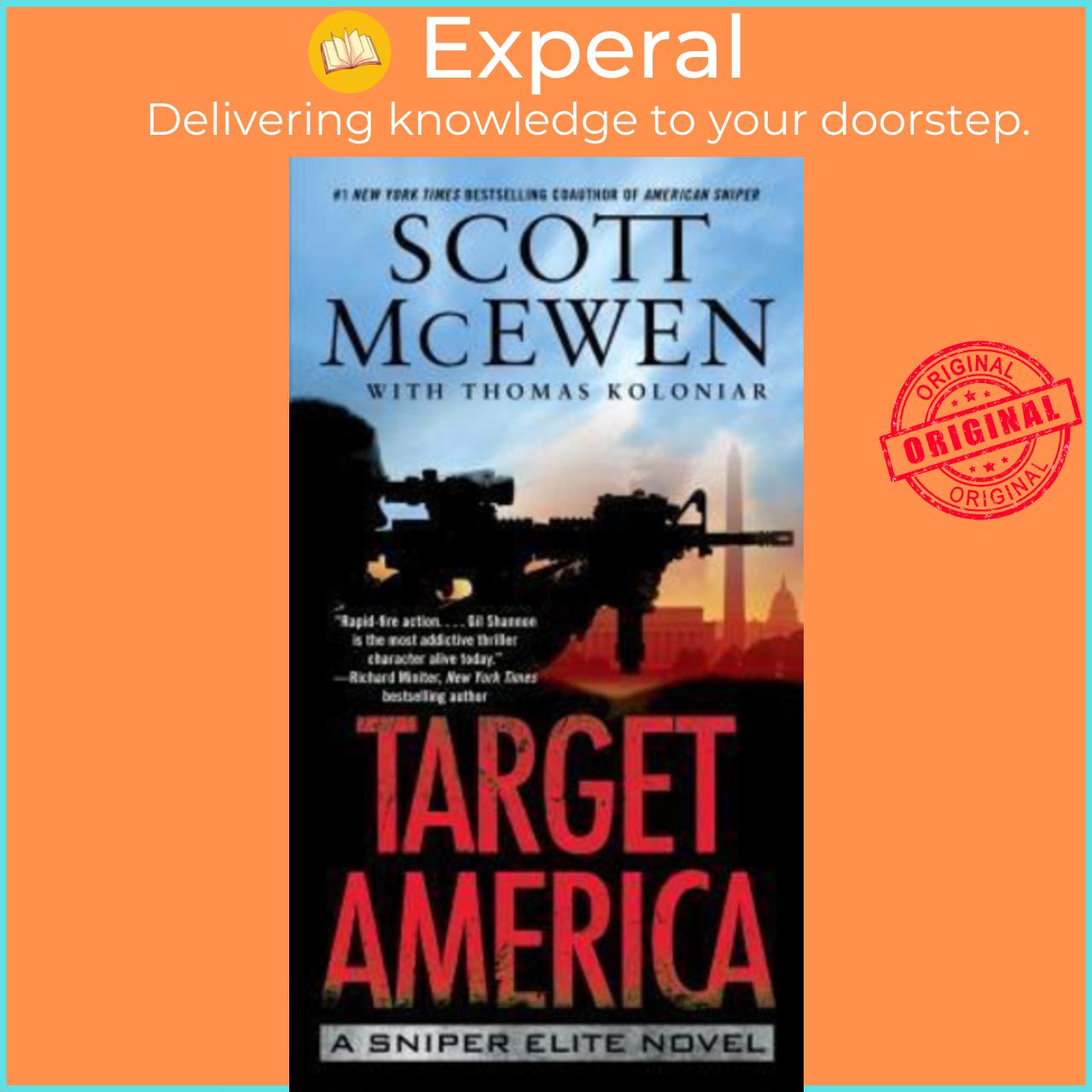 Sách - Target America: A Sniper Elite Novel by Scott McEwen,Thomas Koloniar