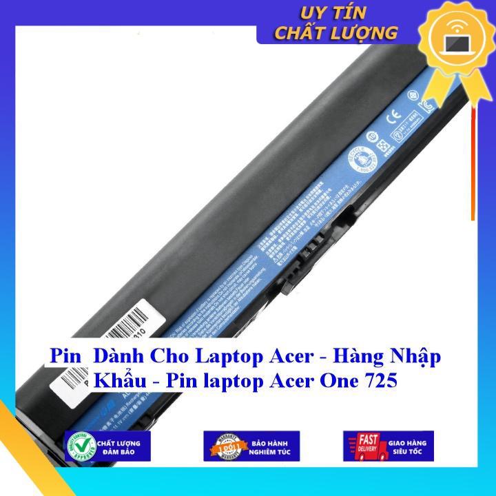 Pin dùng cho Laptop Acer One 725 - Hàng Nhập Khẩu  MIBAT835