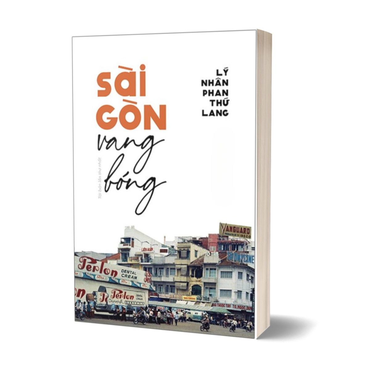 Sài Gòn Vang Bóng (Tái Bản 2020)