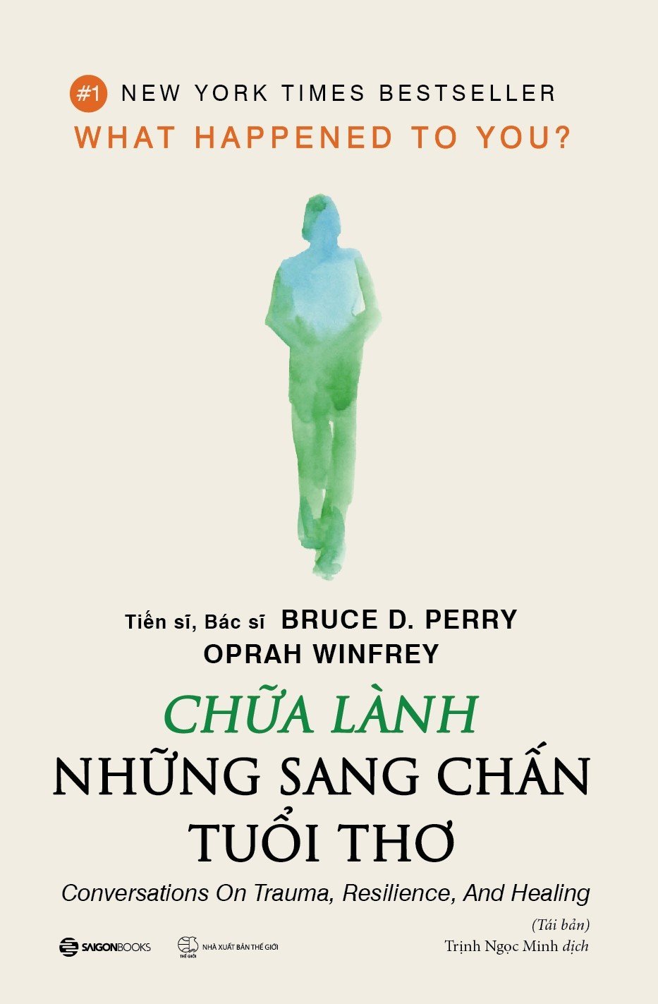 Chữa Lành Những Sang Chấn Tuổi Thơ