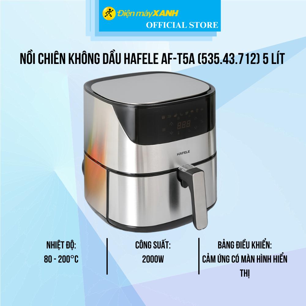 Nồi chiên không dầu Hafele AF-T5A (535.43.712) 5 lít - Hàng Chính Hãng