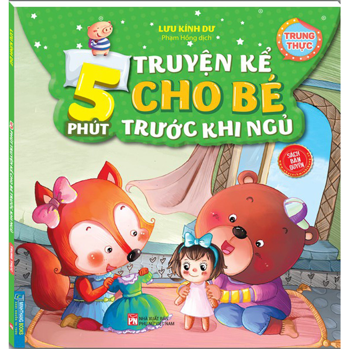 5 Phút Truyện Kể Cho Bé Trước Khi Ngủ - Trung Thực 