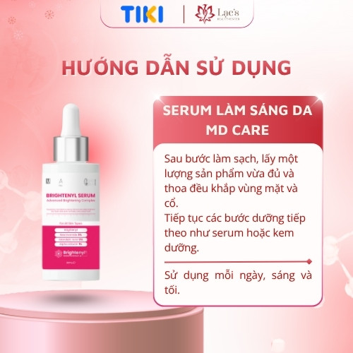 Serum MD CARE làm sáng da đa tầng và toàn diện thế hệ mới Brightenyl Serum – Advanced Brightening Complex 30ml