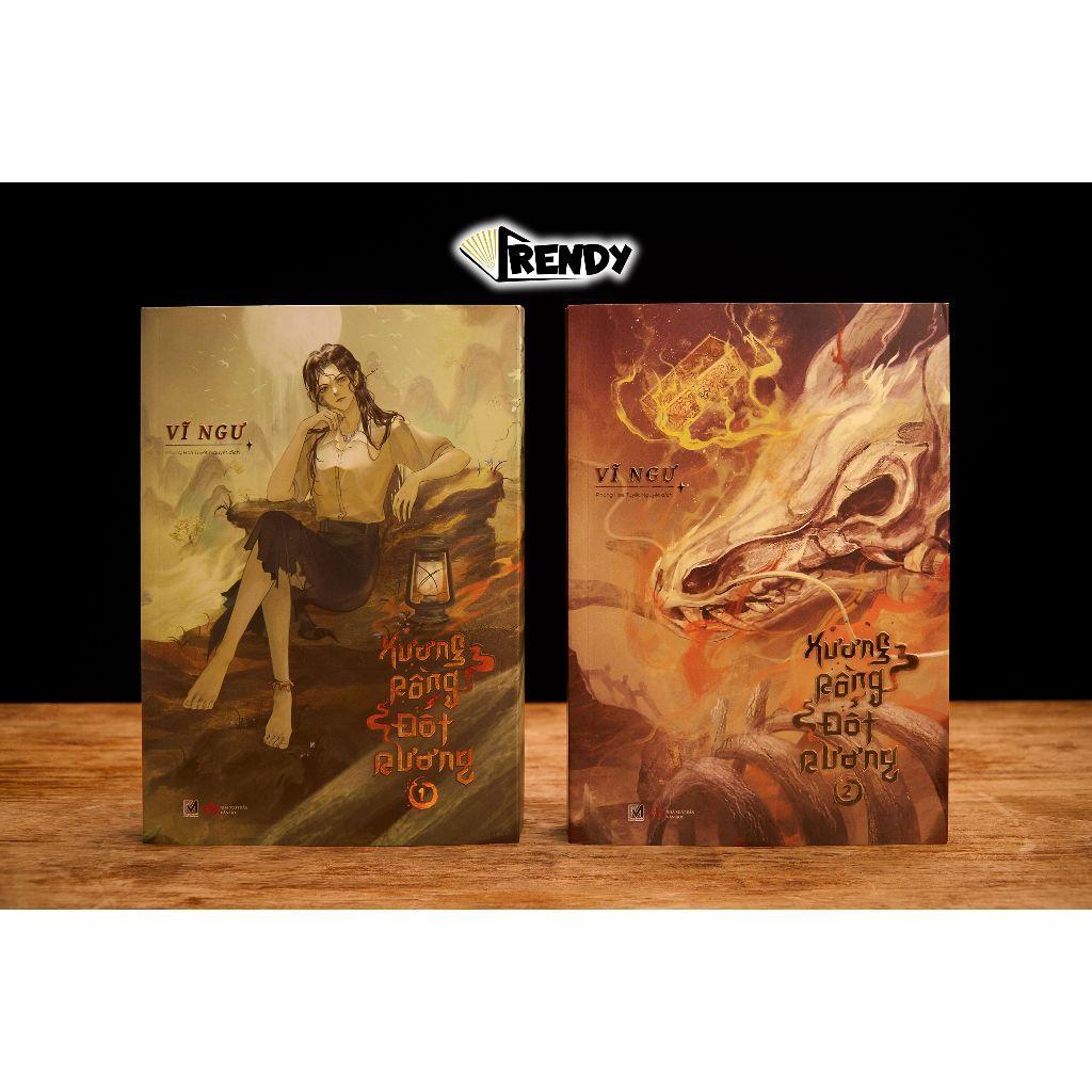Sách Tiểu Thuyết Trung Quốc - Xương Rồng Đốt Rương - Vĩ Ngư - Phuc Minh Books