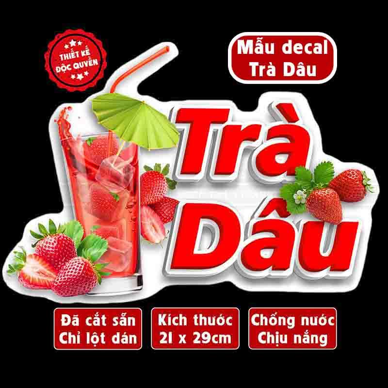 Decal Trà Dâu trang trí quán nước tường, tủ kính bền đẹp chống nước cắt sẵn khổ A4