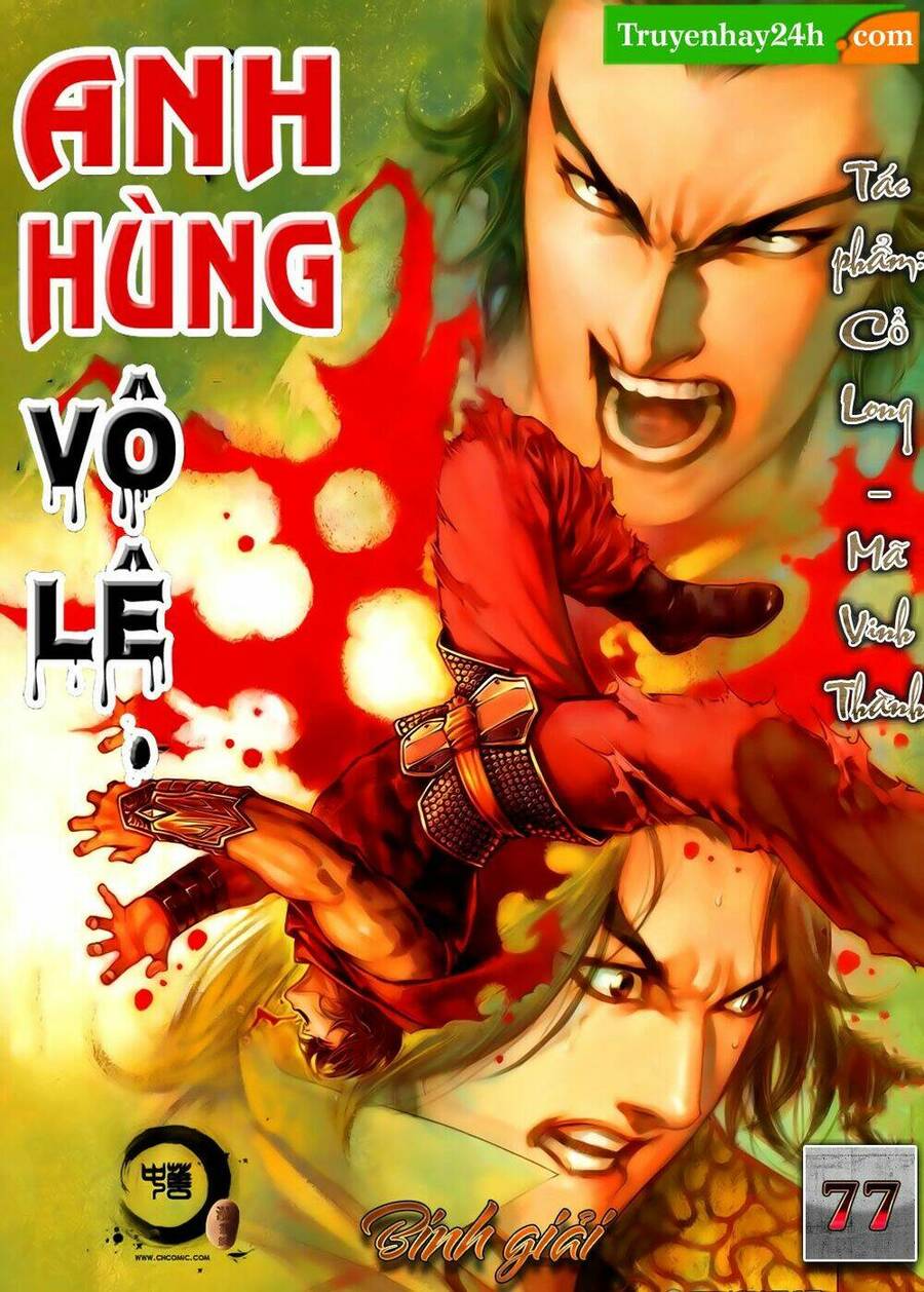 anh hùng vô lệ chapter 77 1