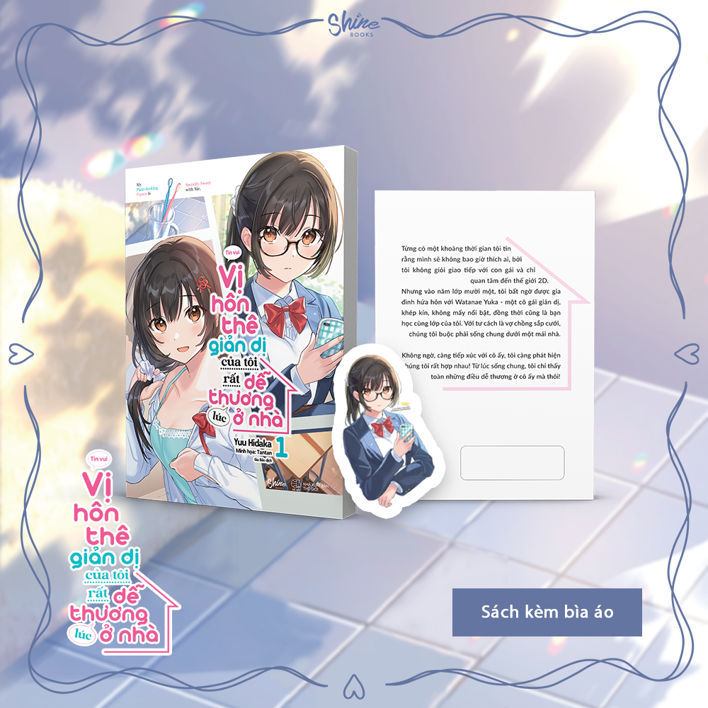 Sách - Vị Hôn Thê Giản Dị Của Tôi Rất Dễ Thương Lúc Ở Nhà - Tập 1 - Tặng Kèm Bookmark Hai Mặt