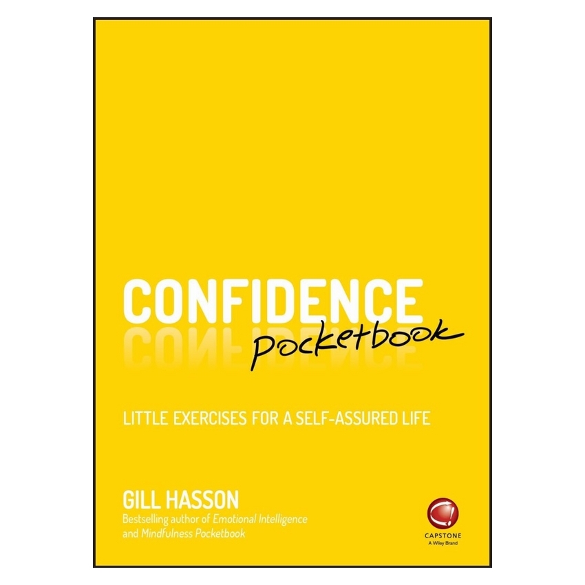Confidence Pocketbook - Little Exercises For A Self-Assured Life