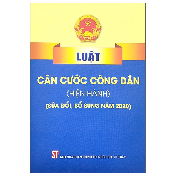 Luật Căn Cước Công Dân (Hiện Hành) (Sửa Đổi, Bổ Sung Năm 2020)