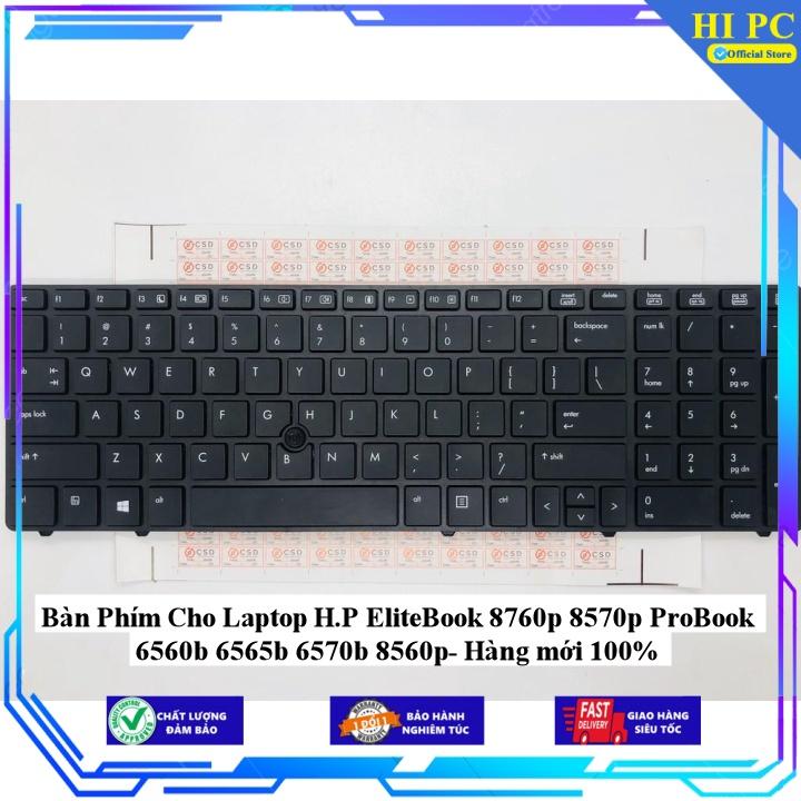 Bàn Phím Cho Laptop H.P EliteBook 8760p 8570p ProBook 6560b 6565b 6570b 8560p - Hàng Nhập Khẩu