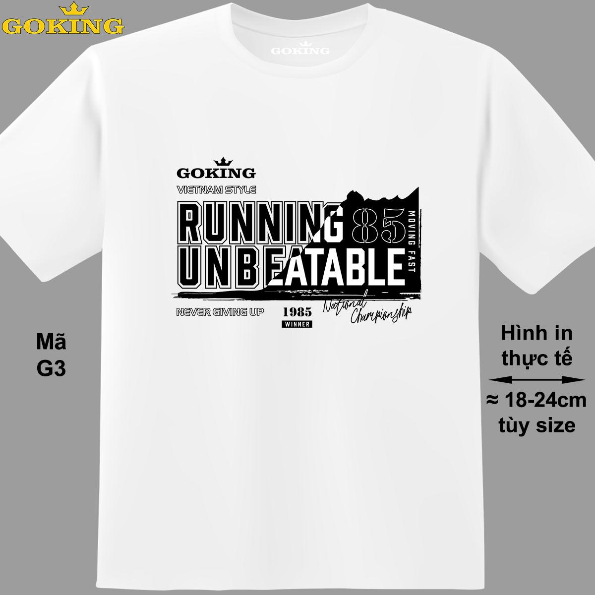 RUNNING UNBREATABLE, mã G3. Áo thun siêu đẹp cho cả gia đình. Form unisex cho nam nữ, trẻ em, bé trai gái. Quà tặng ý nghĩa cho bố mẹ, con cái, bạn bè, doanh nghiệp, hội nhóm. Áo phông hàng hiệu Goking cao cấp in hình chữ 3D – Trắng, vải thun lạnh – 2XL