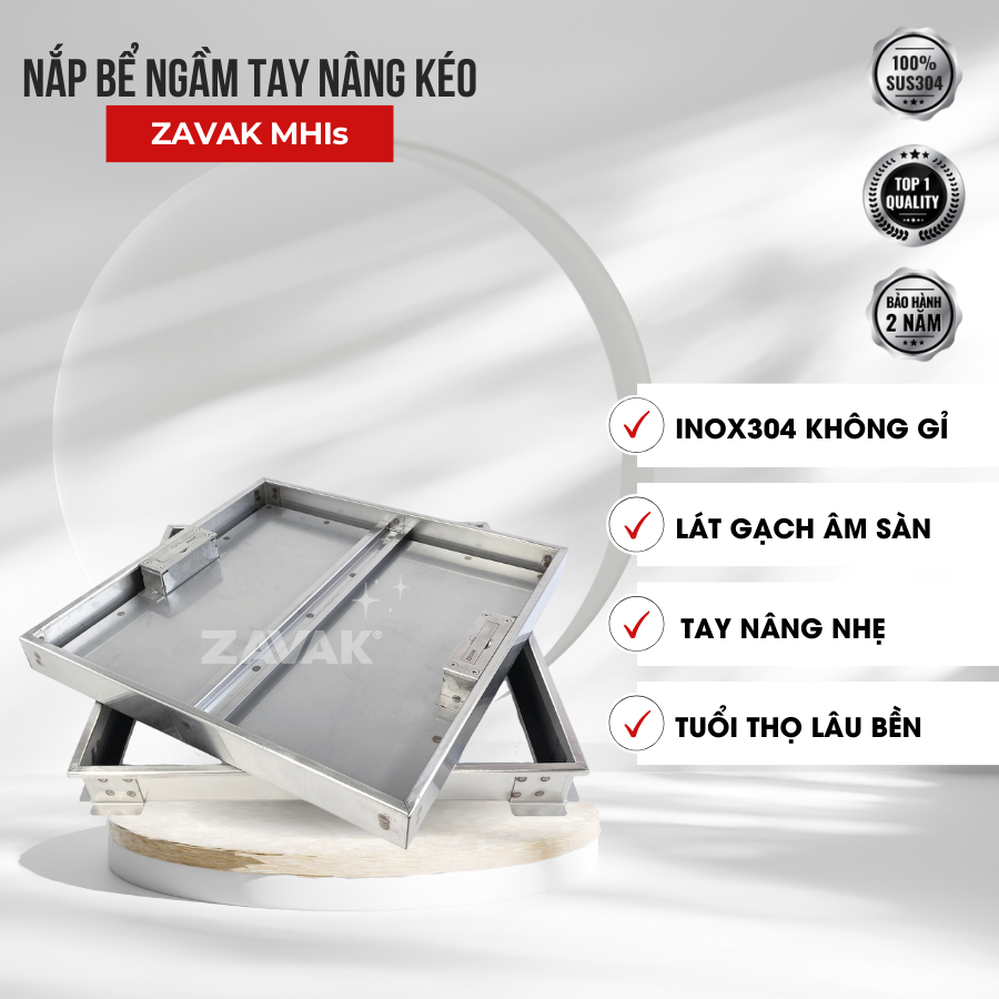 Nắp Bể Ngầm Trong Nhà 40x40cm Inox 304 ZAVAK MHIs-40 Nắp bể nước âm sàn, Nắp hố ga Inox 304