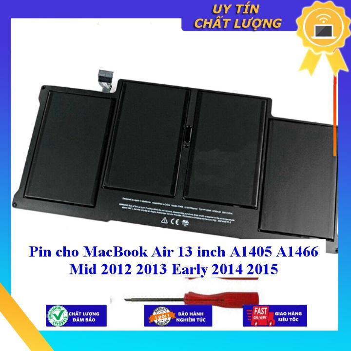 Pin cho MacBook Air 13 inch A1405 A1466 Mid 2012 2013 Early 2014 2015 - Hàng Nhập Khẩu New Seal