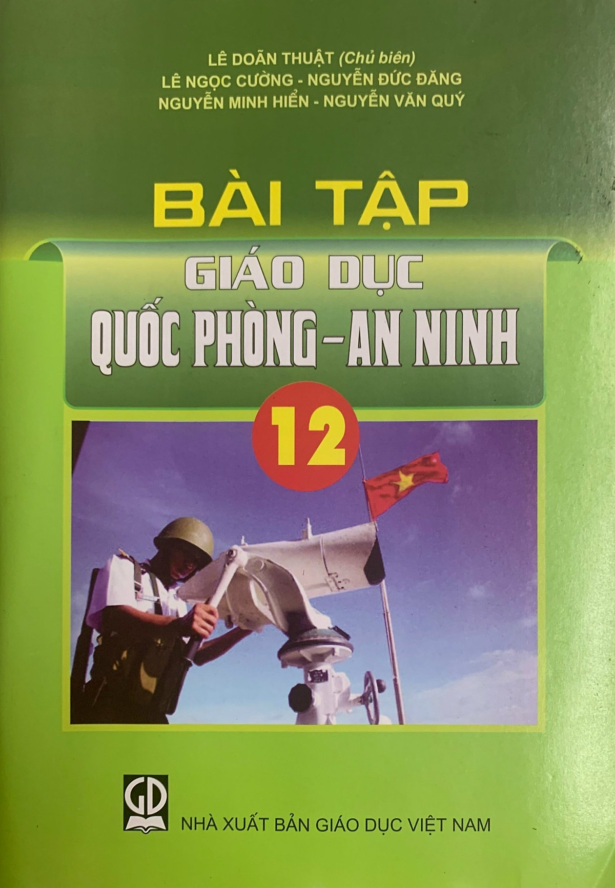 Bài tập giáo dục Quốc phòng - an ninh 12