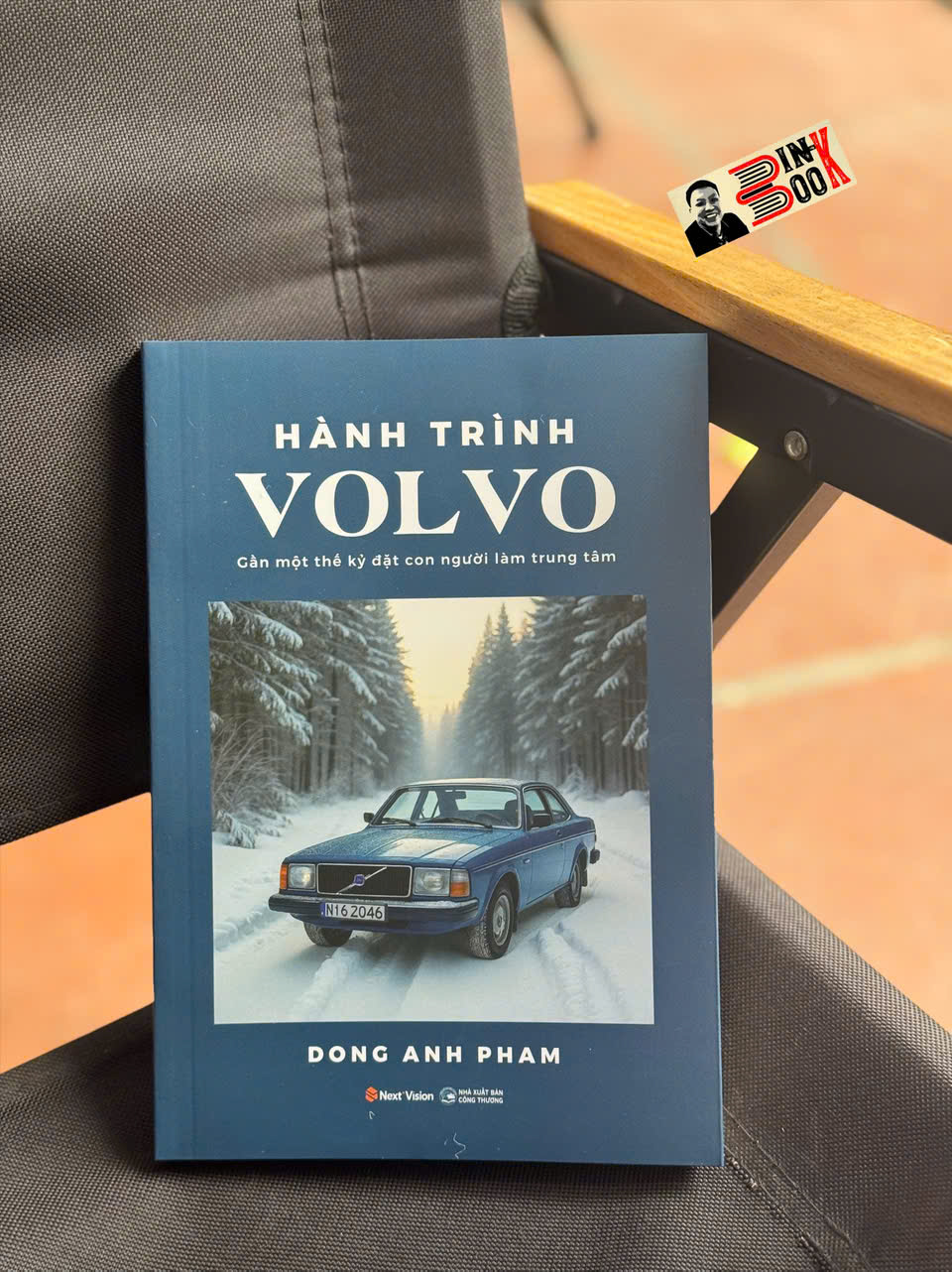 HÀNH TRÌNH VOLVO – Gần Một Thế Kỷ Đặt Con Người Làm Trung Tâm - Dong Anh Pham – Trạm Đọc